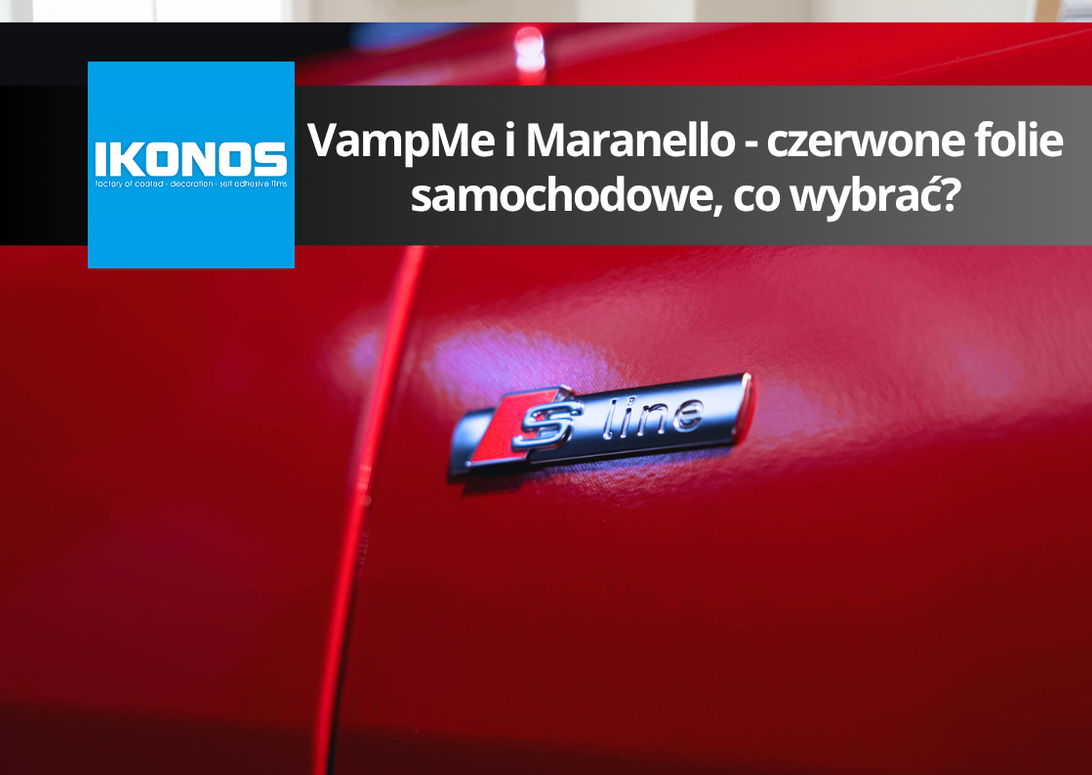 Definicja koloru – czym jest czerwona folia VampMe i Maranello?