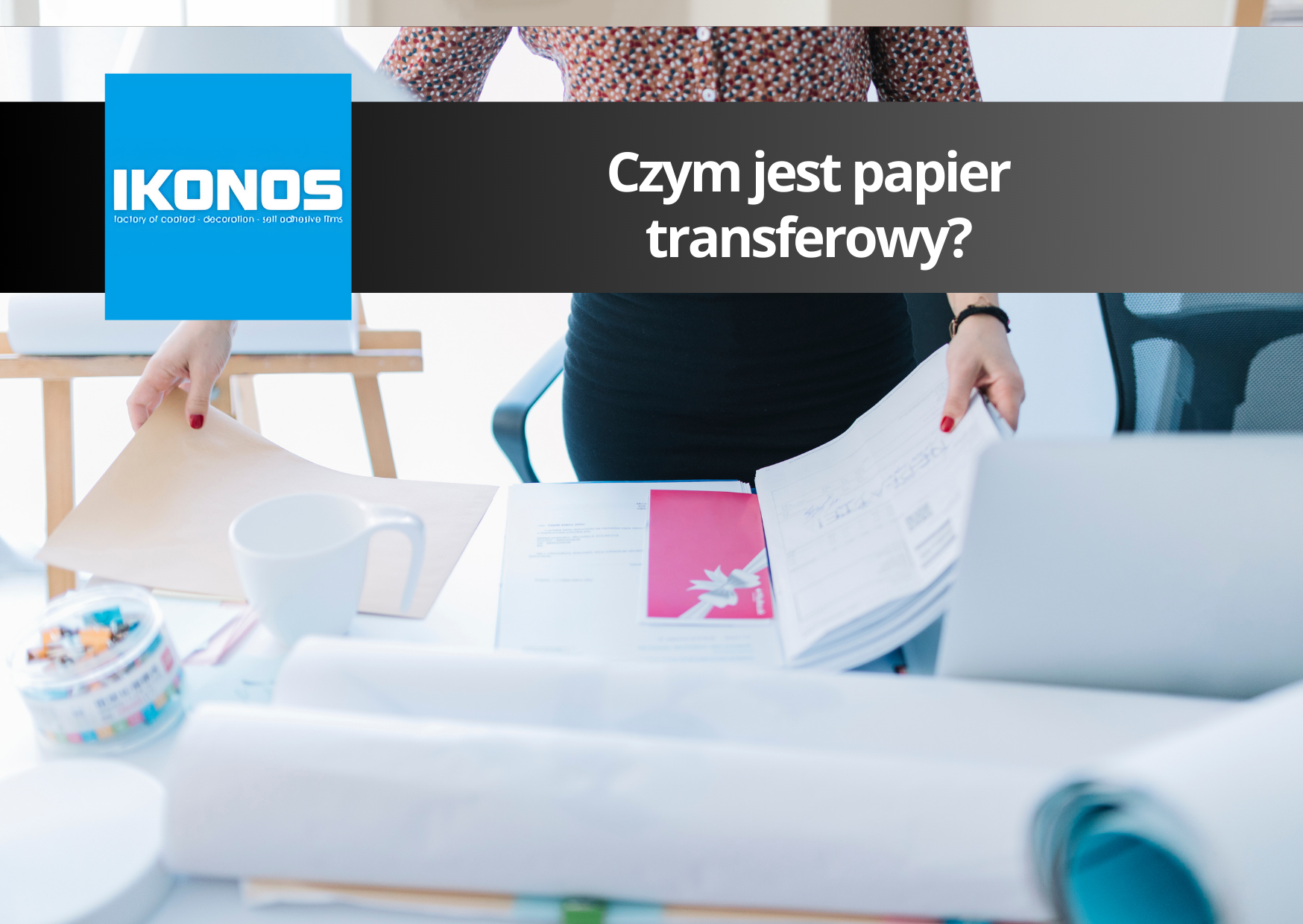 Czym jest papier transferowy?