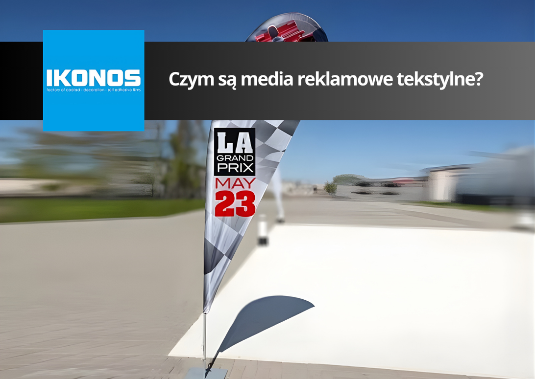 Czym są media reklamowe tekstylne?