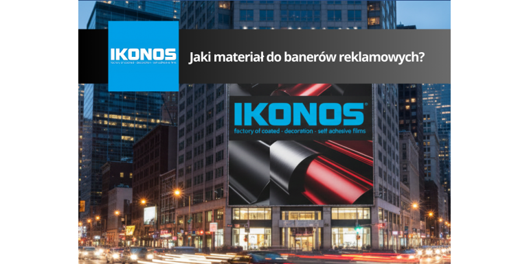 Jaki materiał do banerów reklamowych? Praktyczny przewodnik