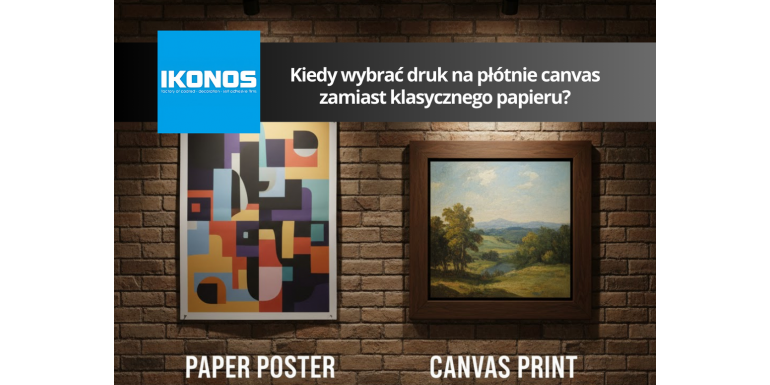 Kiedy wybrać druk na płótnie canvas zamiast klasycznego papieru?