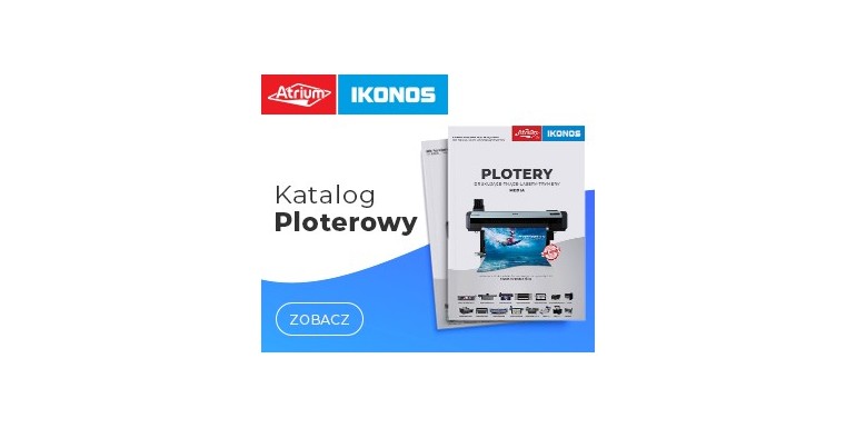 ZOBACZ NAJNOWSZY KATALOG PLOTEROWY