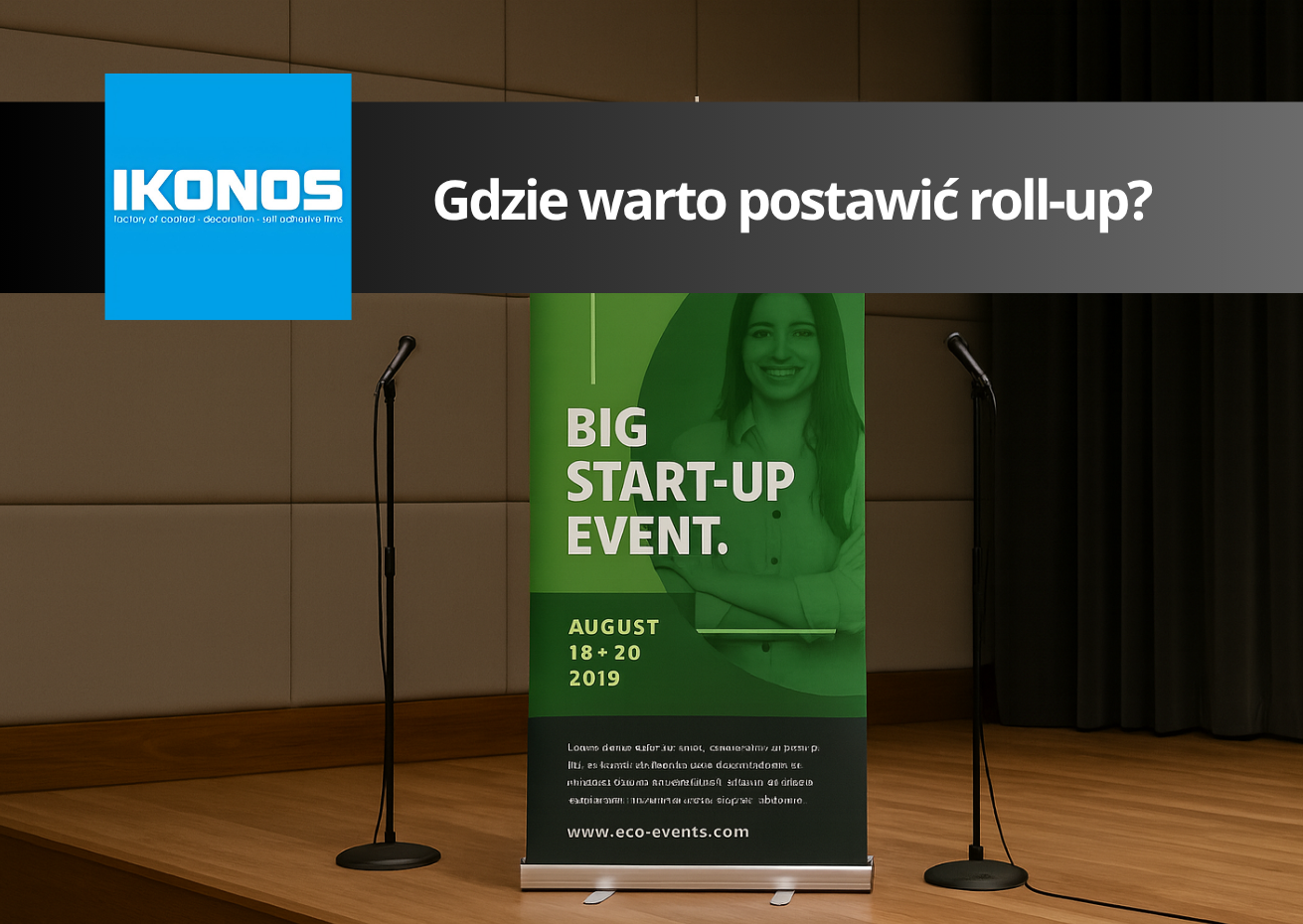 Gdzie warto postawić roll-up?