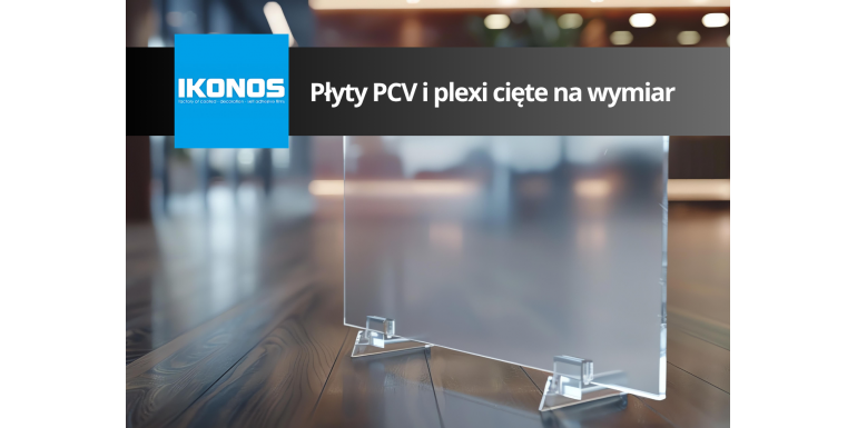 Płyty PCV i plexi cięte na wymiar – jak zamówić?